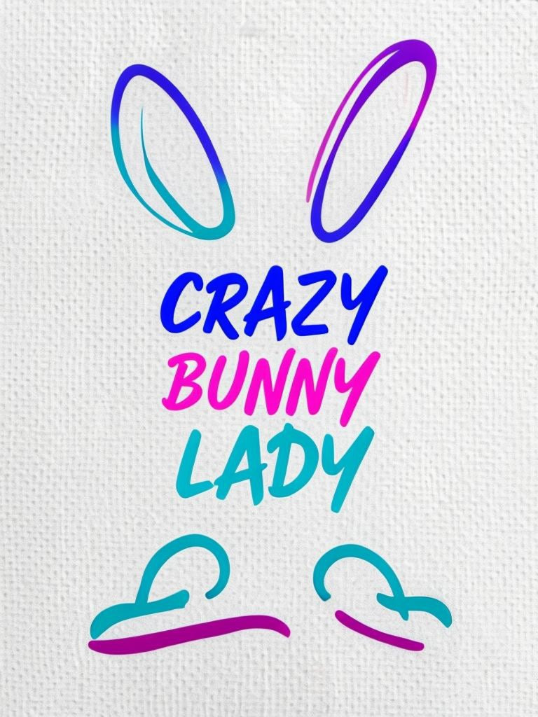 Crazy bunny lady digital download