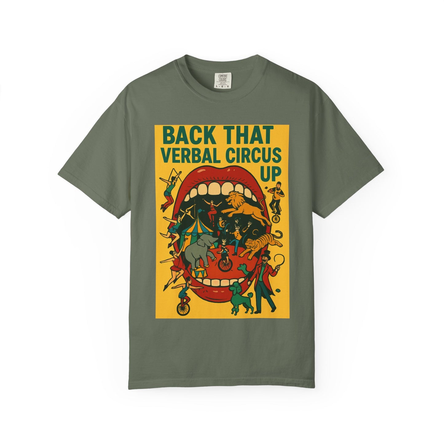 Funny Quote Verbal Circus Unisex T-shirt, Graphic Tee, Humorous Shirt, Sarcastic Top, Comedy Apparel