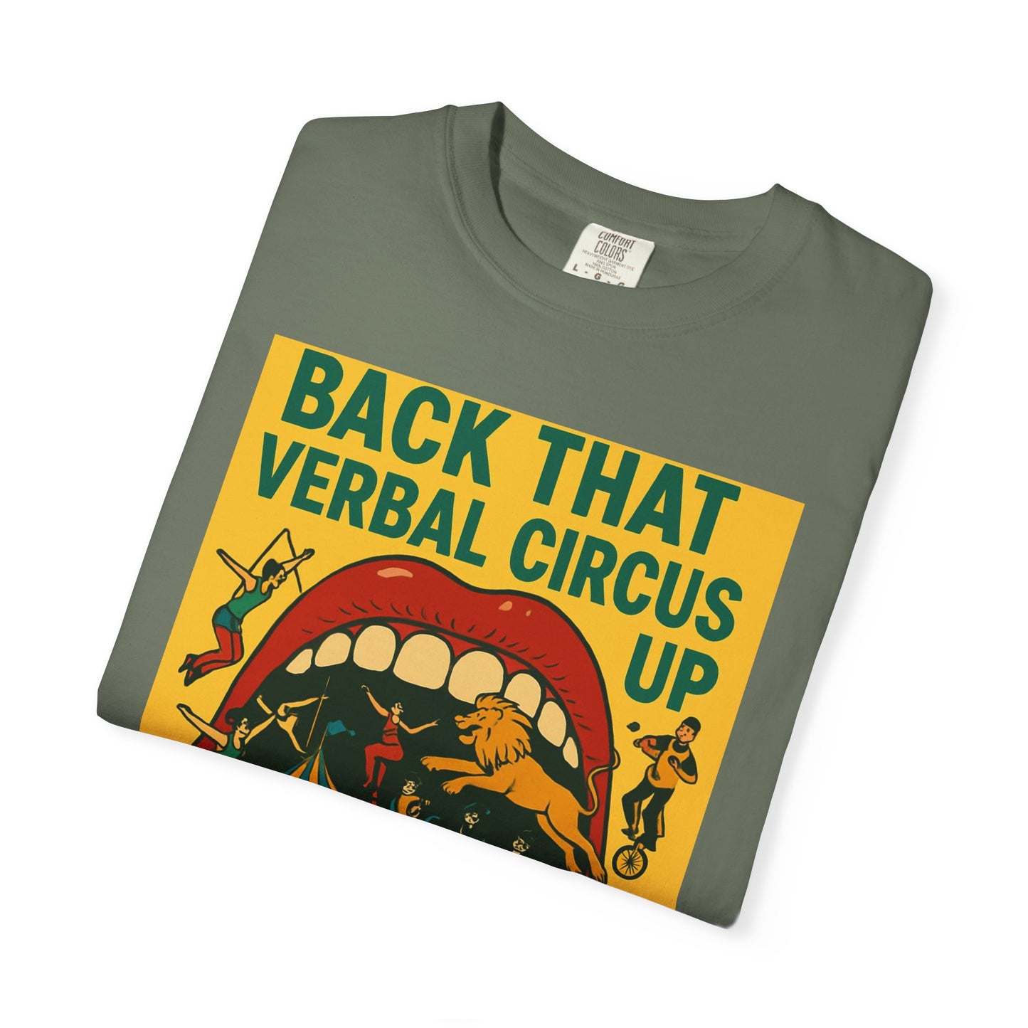 Funny Quote Verbal Circus Unisex T-shirt, Graphic Tee, Humorous Shirt, Sarcastic Top, Comedy Apparel